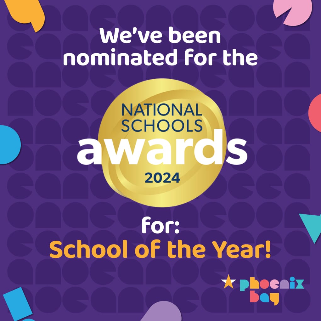 Phoenix Bay has been nominated for School of the Year at The National School Awards